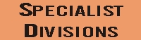 Specialist Divisions